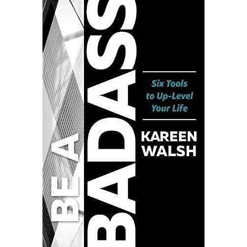 Be A Badass