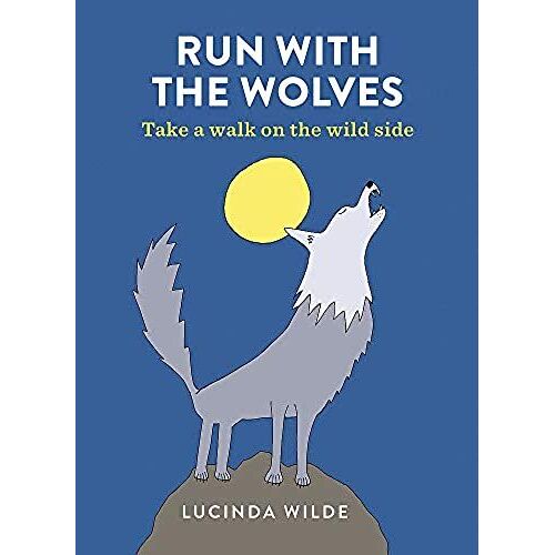 Run With The Wolves