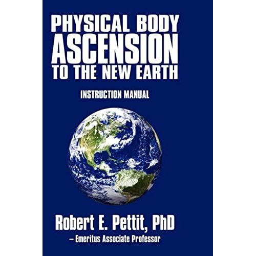 Physical Body Ascension To The New Earth