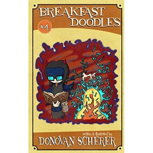 Breakfast Doodles: Volume 4