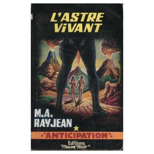 Fleuve Noir Anticipation N° 261 : L'astre Vivant