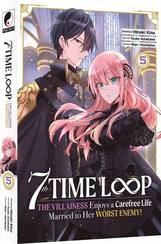 7th Time Loop - The Villainess Enjoys A Carefree Life - Collector - Tome 5