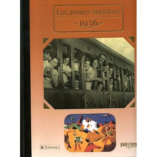 Les Années Mémoire 1936