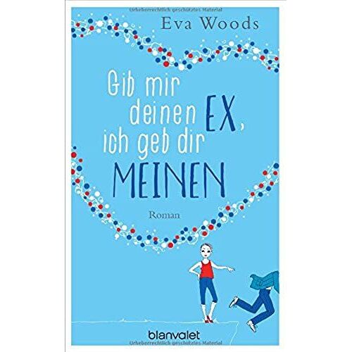Woods, E: Gib Mir Deinen Ex, Ich Geb Dir Meinen