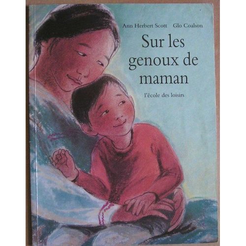 Sur Les Genoux De Maman
