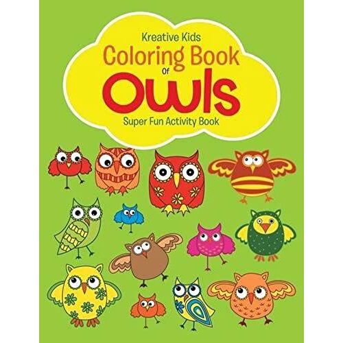 Coloring Book Of Owls Super Fun Activity Book