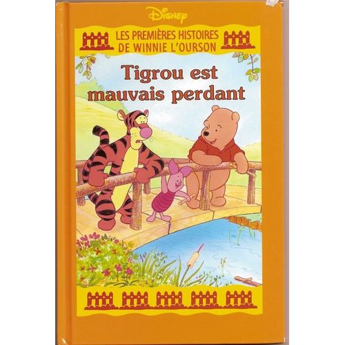 Tigrou Est Mauvais Perdant