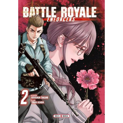 Battle Royale - Enforcers - Tome 2