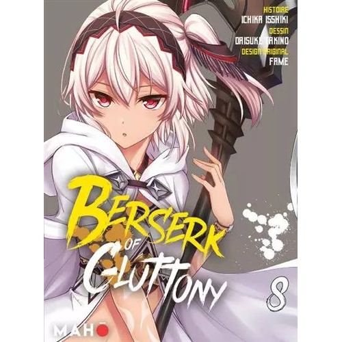 Berserk Of Gluttony - Tome 8