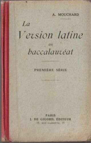 La Version Latine Au Baccalauréat. Première Série