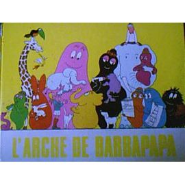 L'arche De Barbapapa