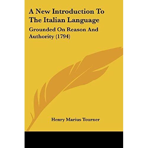 A New Introduction To The Italian Language