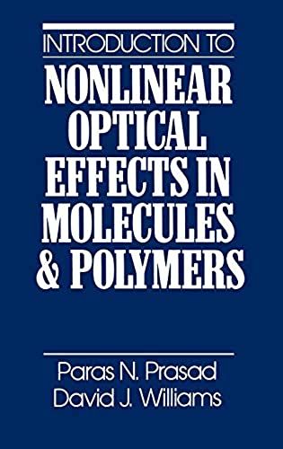 Introduction To Nonlinear Optical Effects In Molecules And Polymers
