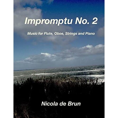 Impromptu No. 2: Music For Flute, Oboe, Strings And Piano