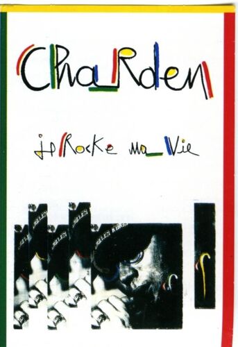 Charden Eric, Je Rocke Ma Vie