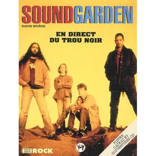 Soundgarden - En Direct Du Trou Noir