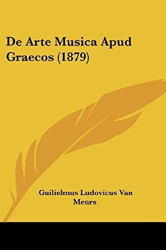 De Arte Musica Apud Graecos (1879)