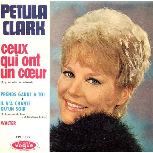 Ceux Qui Ont Un Coeur (3'20) / Walter (1'56) / Prends Garde A Toi (1'40) / Il N'a Chanté Qu'un Soir (2'16).