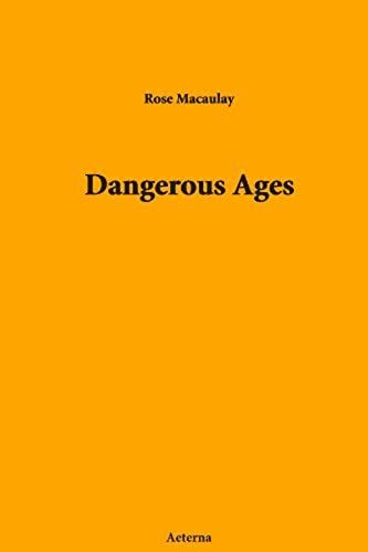 Dangerous Ages