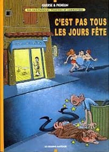 C'est Pas Tous Les Jours Fête - Chroniques Nonchalantes
