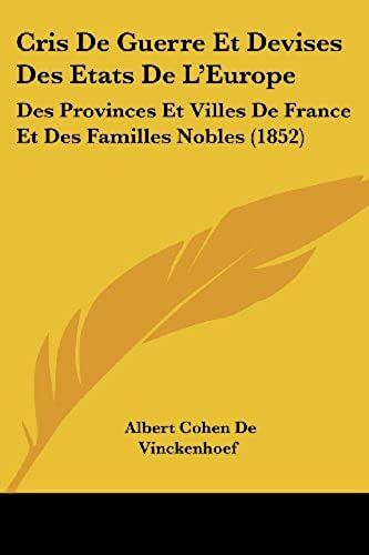 Cris De Guerre Et Devises Des Etats De L'europe