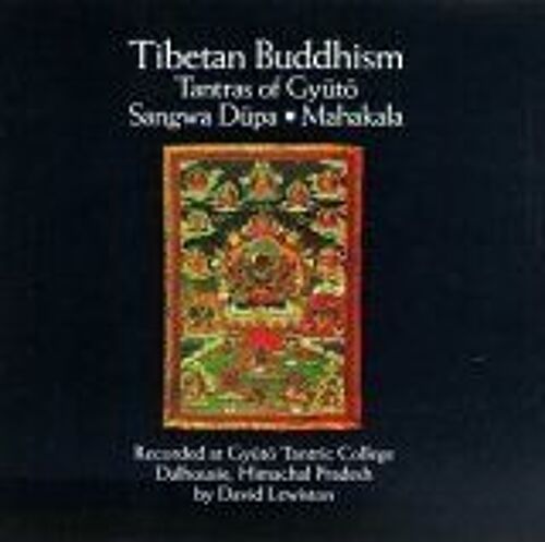 Tibetan Buddhism: Tantras Of Gyütò, Vol. 1