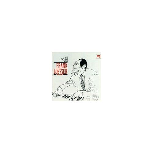 An Evening With Frank Loesser