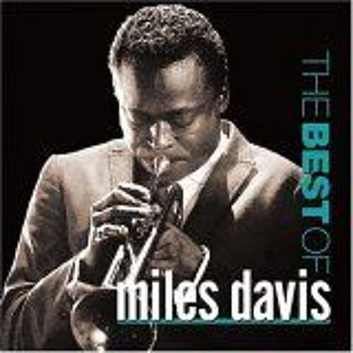 The Best Of Miles Davis