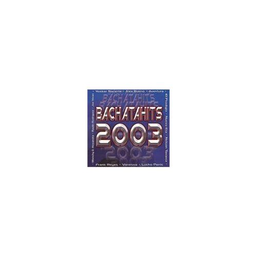 Bachatahits 2003