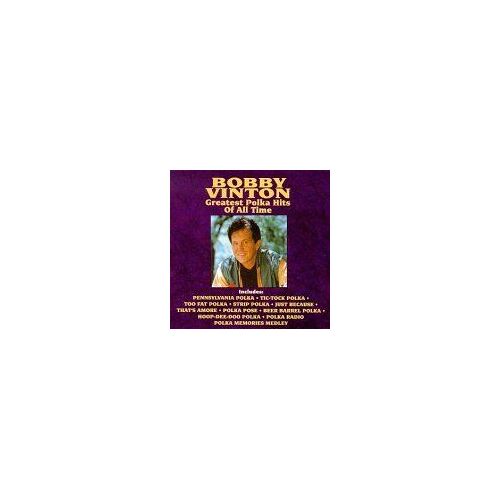 Bobby Vinton - Greatest Polka Hits Of All Tim