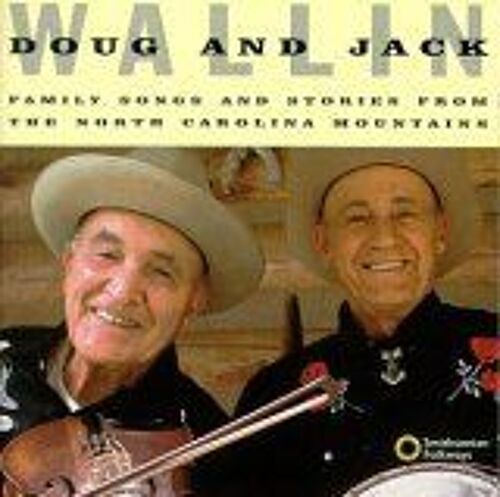 Family Songs And Stories From The North Carolina Mountains