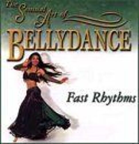 The Sensual Art Of Bellydance - Fast Rhythms