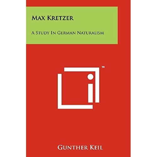 Max Kretzer: A Study In German Naturalism