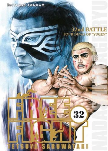 Free Fight - New Tough - Tome 32 : 32nd Battle - Four Devas Of "Yugen