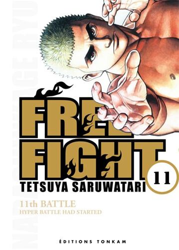 Free Fight - New Tough - Tome 11 : 11th Battle - Hyper Battle Had Started