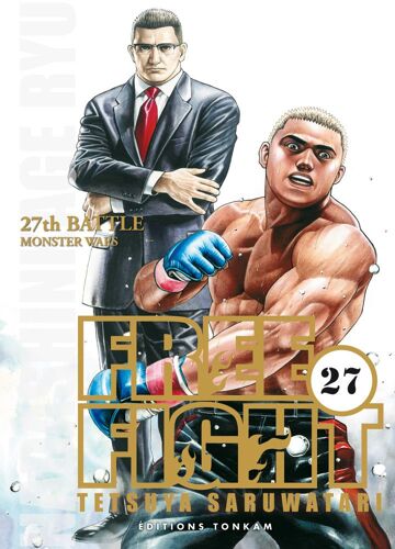 Free Fight - New Tough - Tome 27 : 27th Battle - Monster Wars