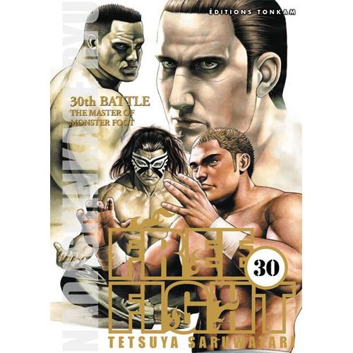 Free Fight - New Tough - Tome 30 : 30th Battle - The Master Of Monster Foot