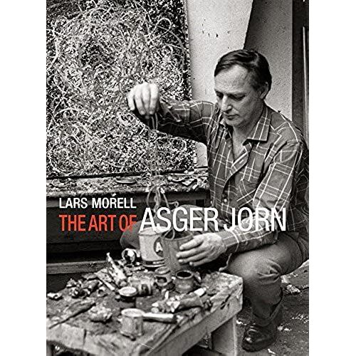 The Art Of Asger Jorn