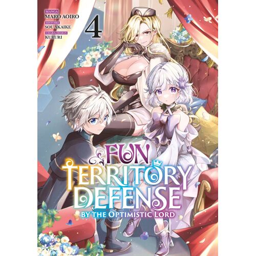Fun Territory Defense By The Optimistic Lord - Tome 4