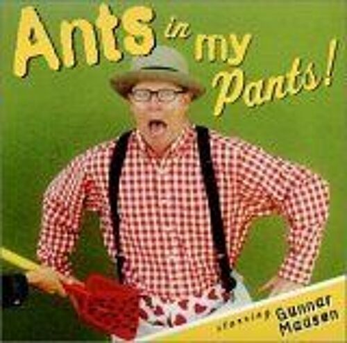 Ants In My Pants