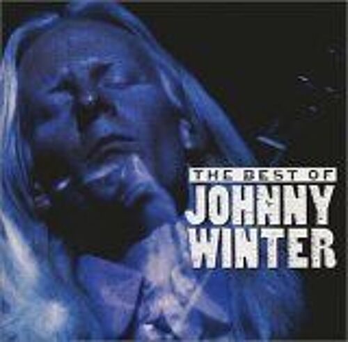 Best Of Johnny Winter