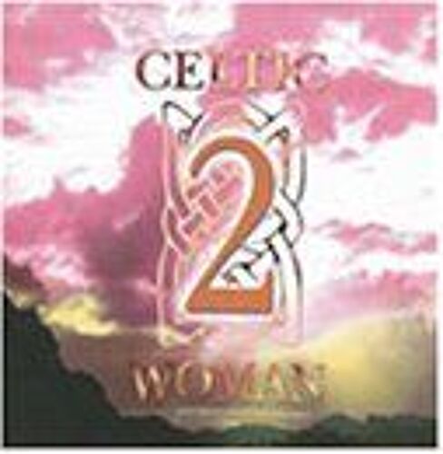 Celtic Woman, Vol. 2
