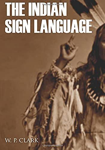 The Indian Sign Language (Expanded, Annotated)