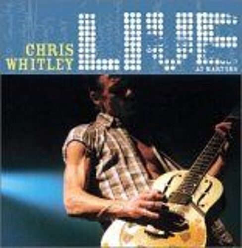 Chris Whitley Live At Martyrs'