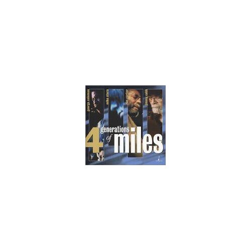 Four Generations Of Miles: A Live Tribute To Miles