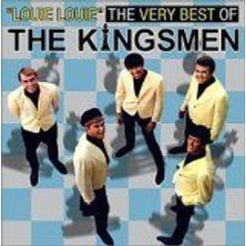Louie Louie: The Very Best Of The Kingsmen