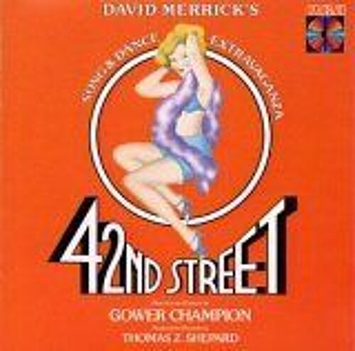 42nd Street (1980 Original Broadway Cast)