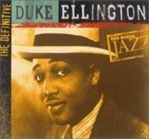 Ken Burns Jazz Collection: Duke Ellington