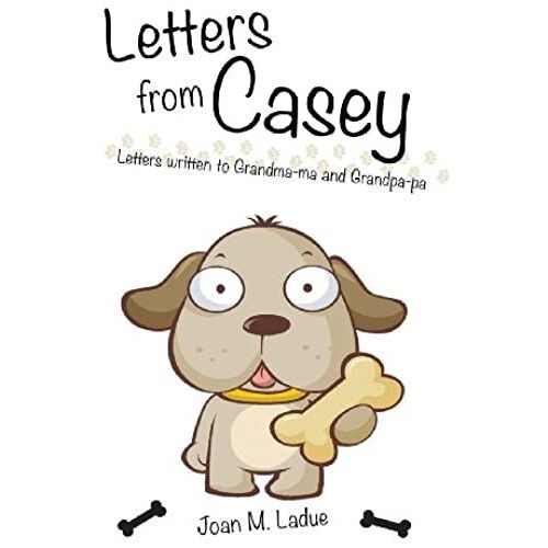 Letters From Casey
