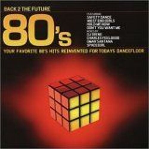 Back 2 The Future 80's